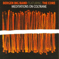 Bergen Big Band - Meditations On Coltrane - Music CD
