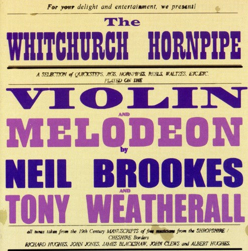 Brookes,neil / Weatherall,tony - Whitchurch Hornpip - Music CD