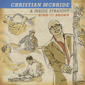 Mcbride,christian / Inside Straight - Kind Of Brown: The Vinyl - Vinyl Record