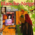Mondy,pierre & Les Enfants Terribles - Blanche Neige - Music CD