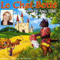 Soral,agnes & Les Enfants Terribles - Le Chat Botte - Music CD