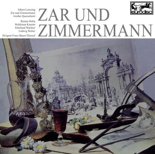 Lortzing / Bauer-theussl - Zar Und Zimmermann - Music CD