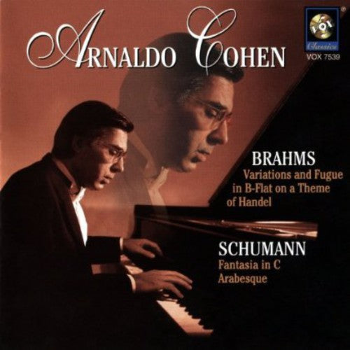 Brahms / Schumann / Cohen - Variations & Fugue In B Flat / Fantasy In C Op 17 - Music CD