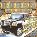 Urban Car Tunes - Urban Car Tunes - Music CD