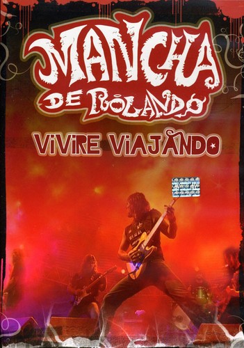 Mancha De Rolando - Vivire Viajando - DVD