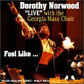 Norwood,dorothy / Georgia Mass Choir - Live: Feel Like - Music CD