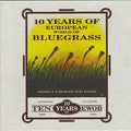 10 Years Of European Bluegrass / Various - 10 Years Of European Bluegrass / Various - Music CD