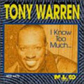 Warren,tony - I Know Too Much - Music CD