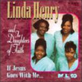 Henry,linda - If Jesus Goes With Me - Music CD