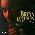 Wilson,bryan - Bryan's Songs - Music CD