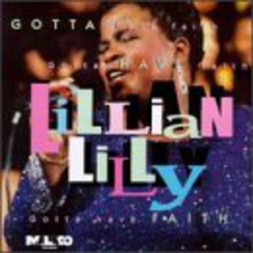 Lilly,lillian - Gotta Have Faith - Music CD