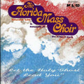 Florida Mass Choir - Let The Holy Ghost Lead You - Music CD