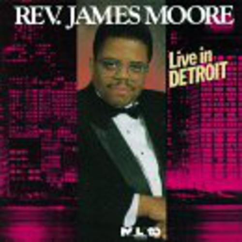 Moore,rev James - Live In Detroit - Music CD