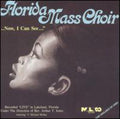 Florida Mass Choir - Now I Can See - Music CD
