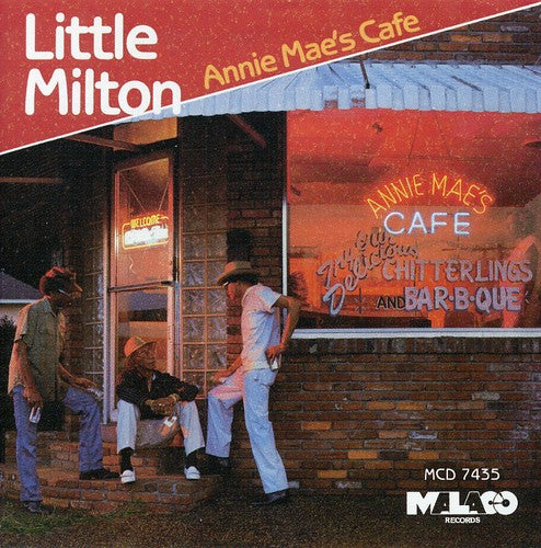 Little Milton - Annie Mae's Cafe - Music CD