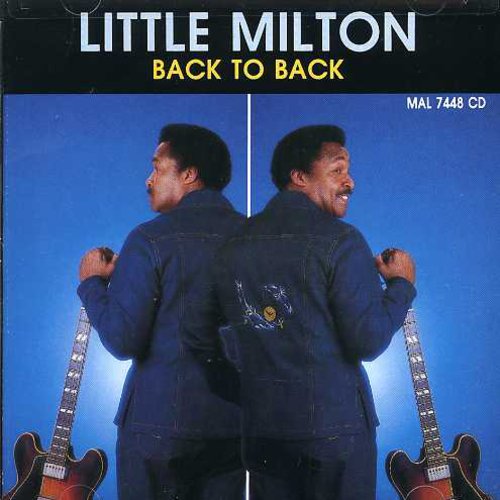 Little Milton - Back To Back - Music CD