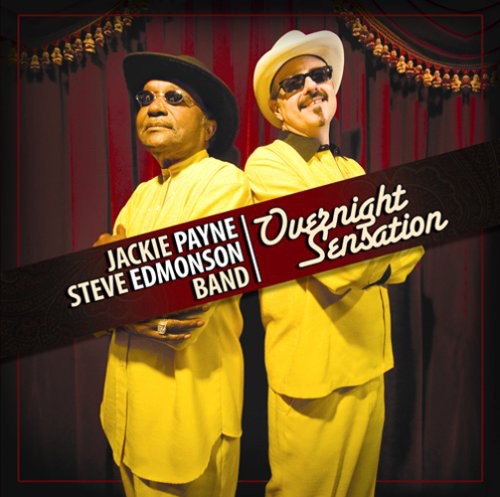 Payne,jackie / Edmonson,steve - Overnight Sensation - Music CD