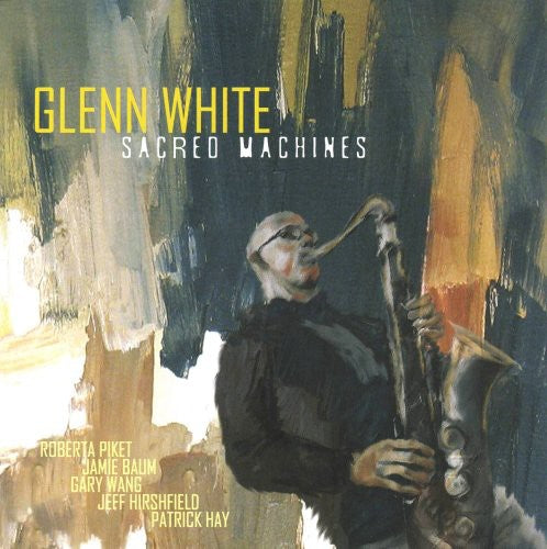 White,glenn - Sacred Machines - Music CD