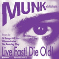 Munk With Asia Argento - Live Fast Die Old Remixes 2 - Vinyl Record