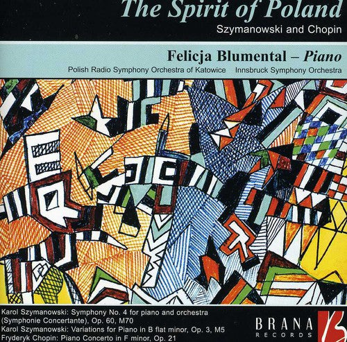 Szymanowski / Chopin / Blumental / Kord / Wagner - Spirit Of Poland: Szymanowski & Chopin - Music CD