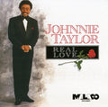 Taylor,johnnie - Real Love - Music CD