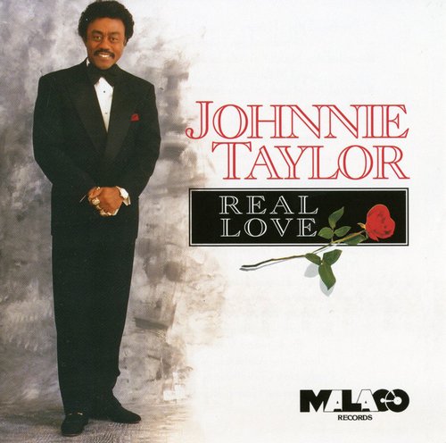Taylor,johnnie - Real Love - Music CD
