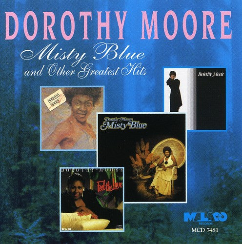 Moore,dorothy - Misty Blue & Other Hits - Music CD
