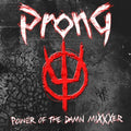 Prong - Power Of The Damn Mixxxer - Music CD