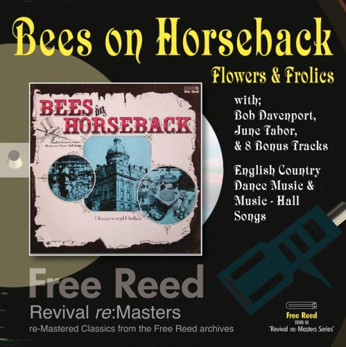 Flowers & Frolics - Bees On Horseback - Music CD