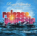 Roger Sanchez Presents Release Yourself 7 / Variou - Roger Sanchez Presents Release Yourself 7 / Variou - Music CD