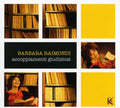Raimondi,barbara - Accoppiamenti Giudiziosi - Music CD