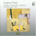 Thiele - Prophezeihungen / Uebungen - Music CD