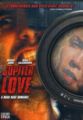 Jupiter Love: A Road Rage Romance - Jupiter Love: A Road Rage Romance - DVD