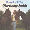 Hurricane Smith - Don't Let It Die: Very Best Of - Music CD
