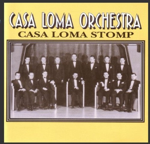 Casa Loma Orchestra - 1929-30 Casa Loma Stomp - Music CD