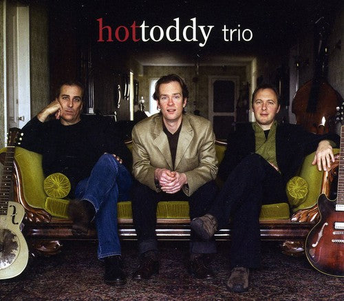 Hot Toddy - Trio - Music CD