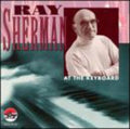 Sherman,ray - At The Keyboard - Music CD