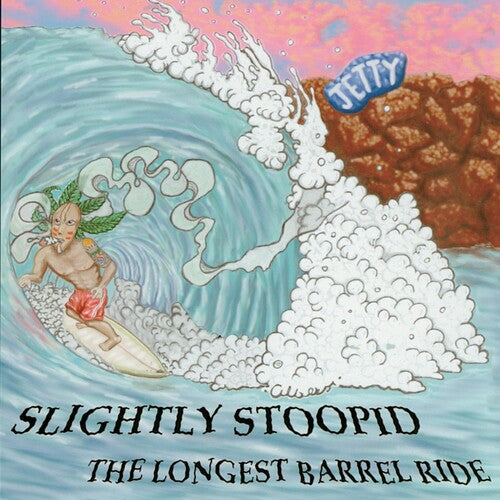 Slightly Stoopid - Longest Barrel Ride & Slightly Stoopid - Music CD