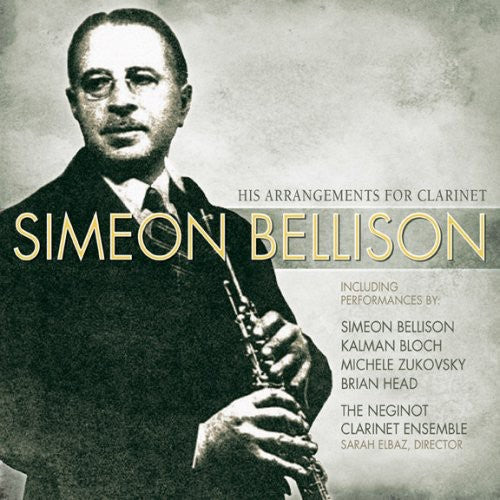 Bellison / Bloch / Zukovsky / Elbaz - Arrangements For Clarinet - Music CD