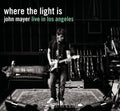 Mayer,john - Where The Light Is: John Mayer Live In Los Angeles - Music CD