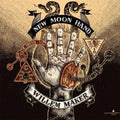 Maker,willem - New Moon Hand - Vinyl Record