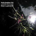 Gardner,paula - Hot Lament - Music CD