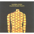 Perri,sandro - Plays Polmo Polpo - Vinyl Record