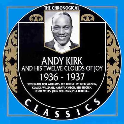 Kirk,andy & His 12 Clouds Of Joy - 1936-1937 - Music CD