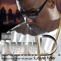 Damm D - Is It Never Forget Loyalty (n.f.l.) - Music CD