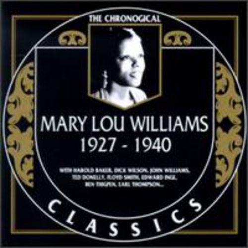 Williams,mary Lou - 1927-40 - Music CD