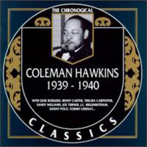 Hawkins,coleman - 1939-40 - Music CD