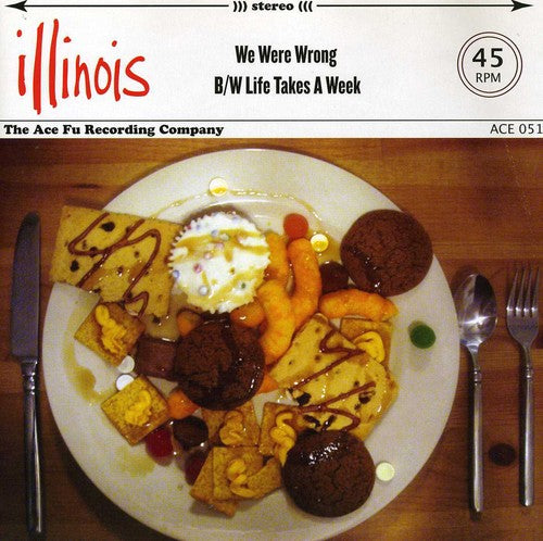 Illinois - We Were Wrong / Life Takes A Week - Vinyl Record
