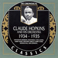 Hopkins,claude - Claude Hopkins & His Orchestra 1934-35 - Music CD