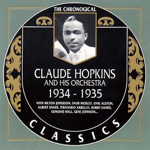 Hopkins,claude - Claude Hopkins & His Orchestra 1934-35 - Music CD
